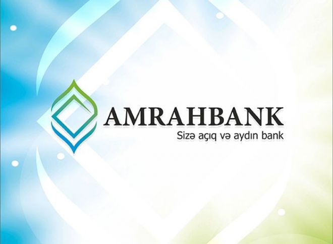 “Amrahbank”ın vəziyyəti məlum oldu