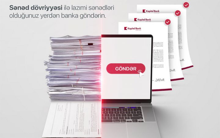 Artıq sahibkarlar sənədlərini banka onlayn göndərə bilərlər