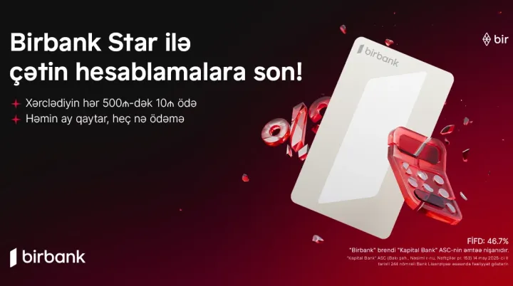 Birbank Star – xərcləməyi rahatlaşdıran kredit kartı