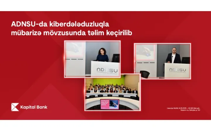 Kapital Bank ADNSU-da kiberdələduzluqla mübarizə mövzusunda təlim keçirib